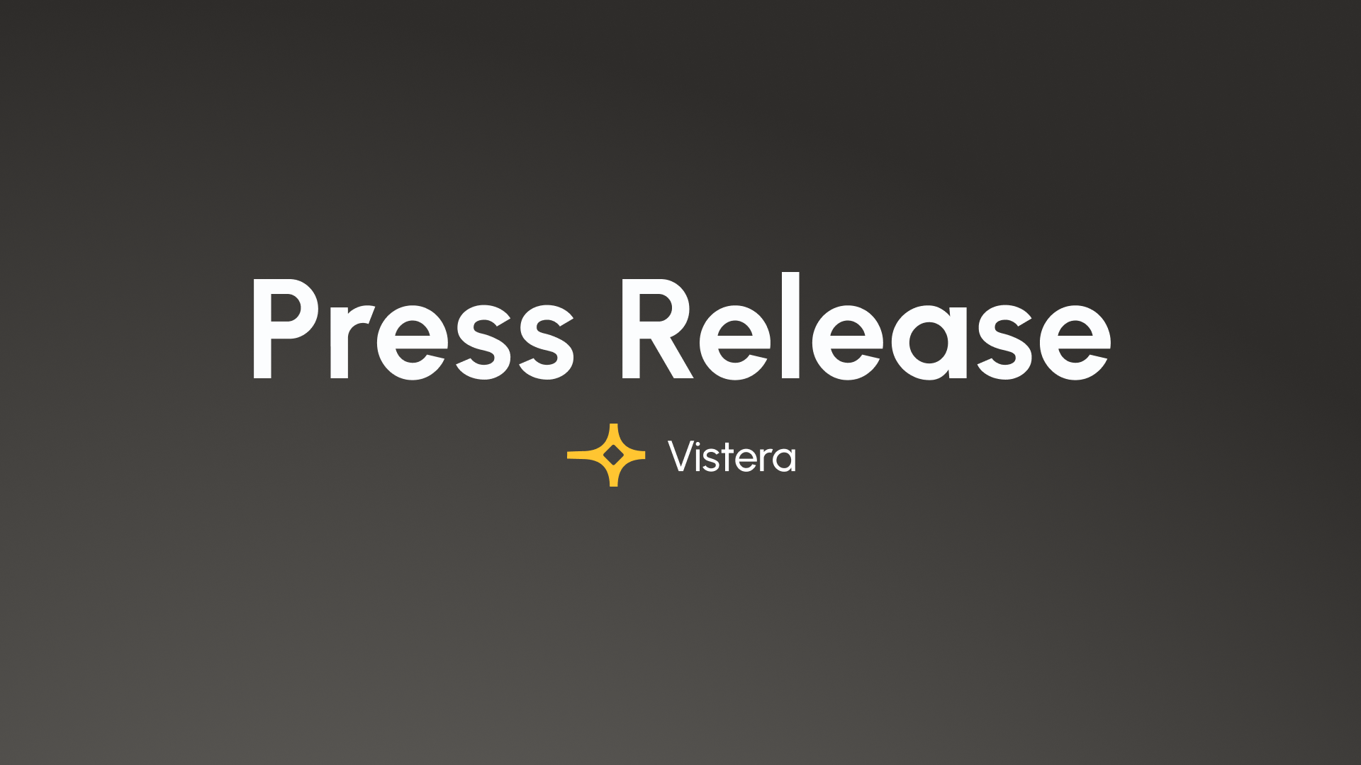 Vistera press release for product launch.